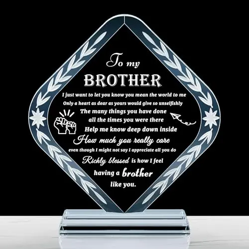 Clear K9 crystal plaque engraved with a heartfelt message for brother
